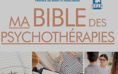 Ma bible des psychothérapies