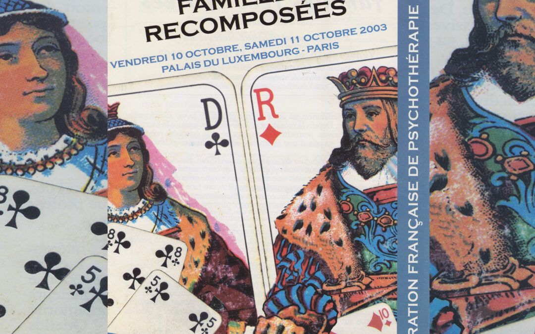 Colloque 2003 – Séparation et familles recomposées