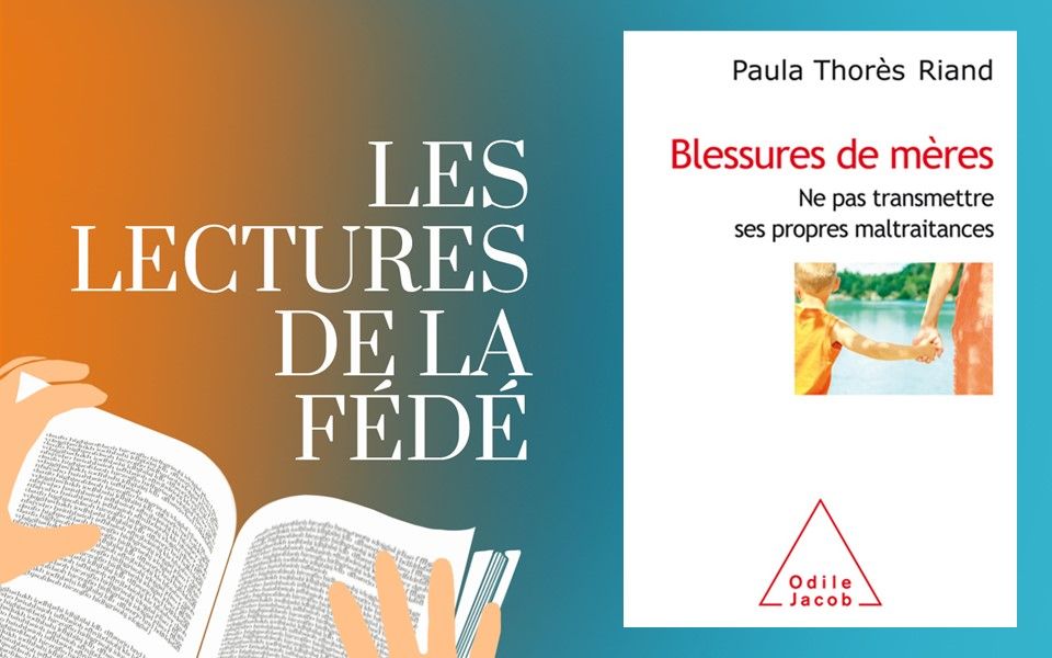 Lecture : Blessures de mères, de Paula Thorès Riand