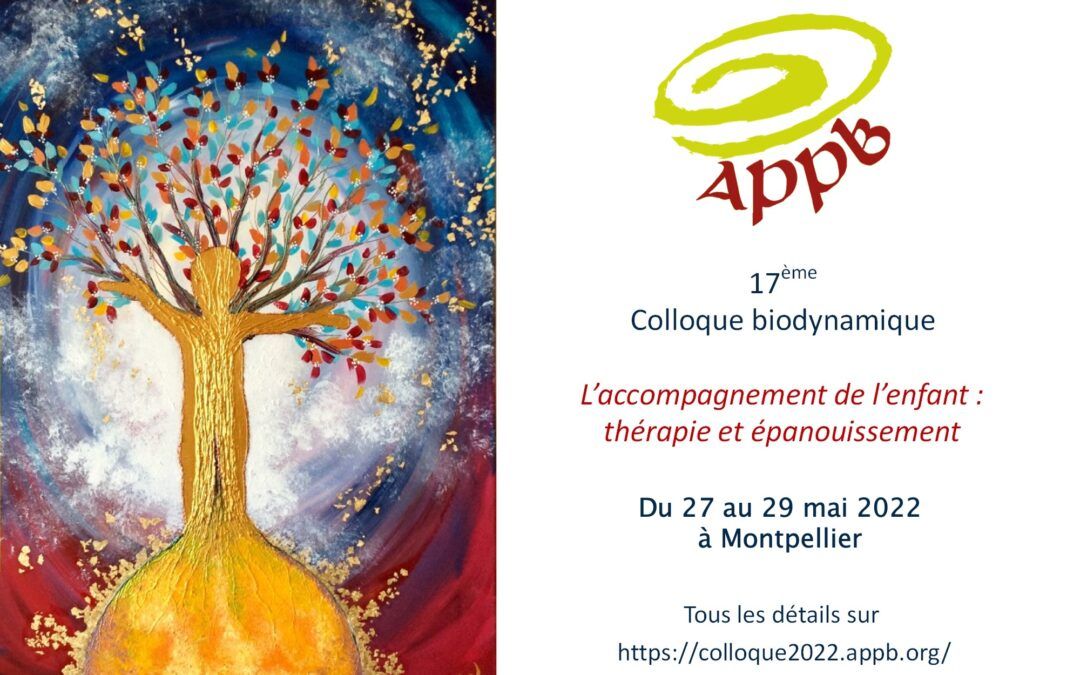 L’accompagnement de l’enfant : thérapie et épanouissement, 17e colloque de l’APPB