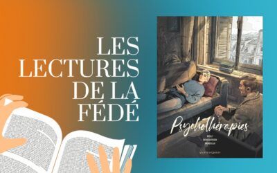 Lecture : Psychothérapies de Jessica Holc, Ghislain de Rincquesen et Emiliano Tanzillo