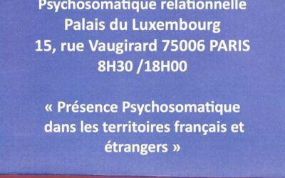 33e colloque du CIPSR : Présence psychosomatique sur les territoires français et étrangers, le 16 mars 2024
